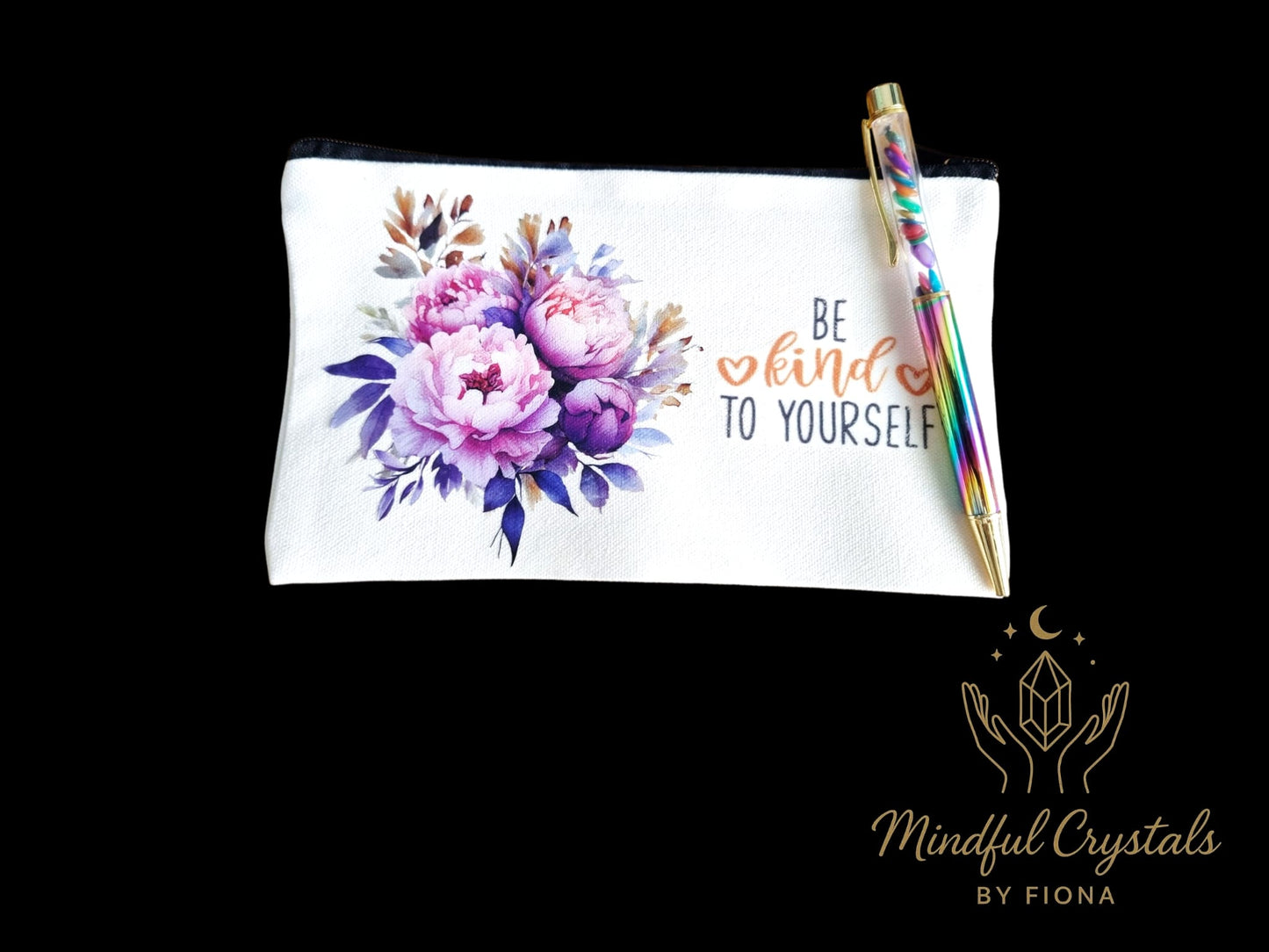 "Be kind to yourself" Pencil Case